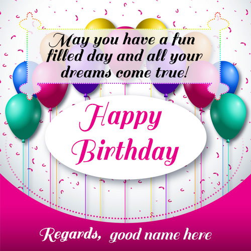 happy birthday wishes greeting cards with name and photo