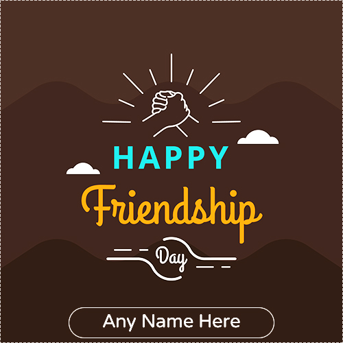 Friendship Day 2025 Greeting card with Name