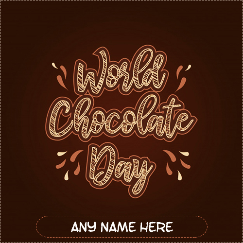 International Chocolate Day 2025 Image With Name