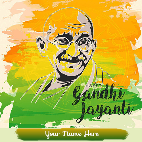Happy Mahatma Gandhi Jayanti Wishes 2025 With Name