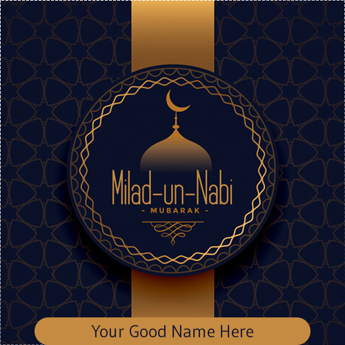 Eid Milad Un Nabi 2025 Greeting Cards With Name