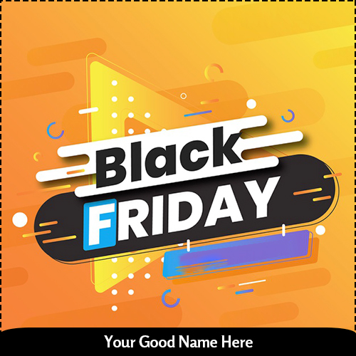 Black Friday Pictures 2025 With Name