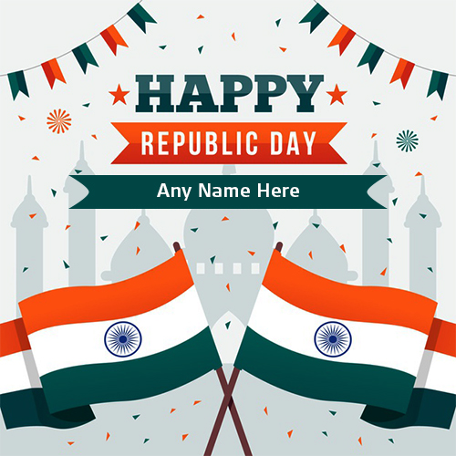 2026 26th january Happy Republic Day In Advance With Name