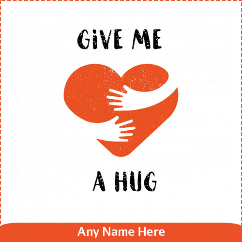 Happy Hug Day 2025 Image Write Name