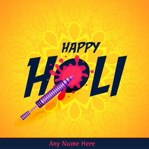 Happy Holi 2025 Picture With Name