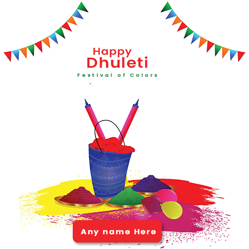 Happy Dhuleti 2025 pictures with name