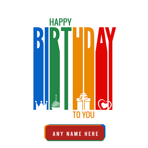 Birthday Card With Name Edit For Lover