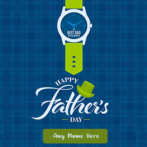 Fathers Day 2025 Wishes Images With Name