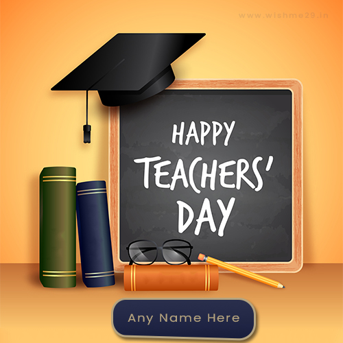 Happy Teachers Day 2025 Card With Name And Picture