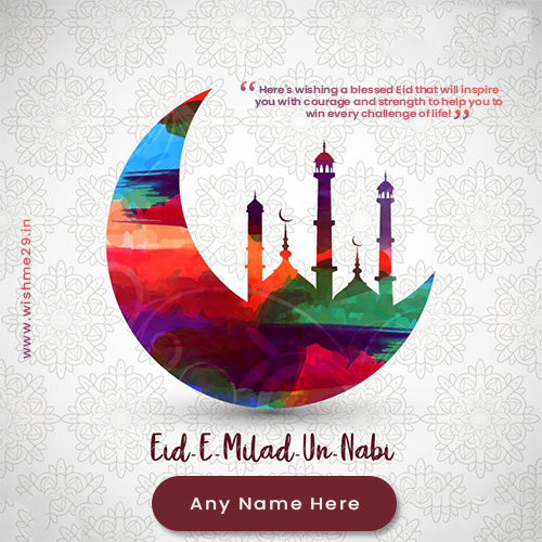 Wish You Happy Eid Milad Un Nabi Style Name