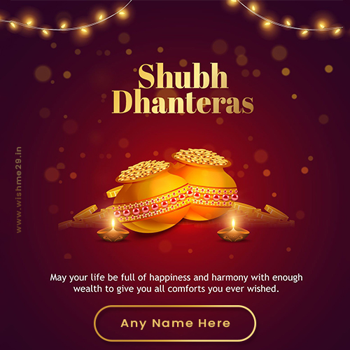Happy Dhantereas 2025 Greeting Cards Name Editing Online