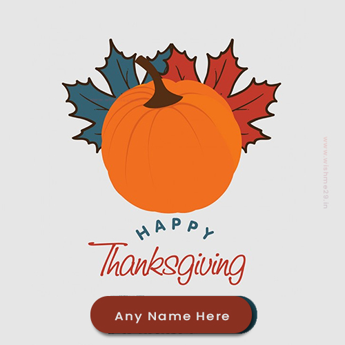 Thanks Giving 2025 Wishes Images Download With Name