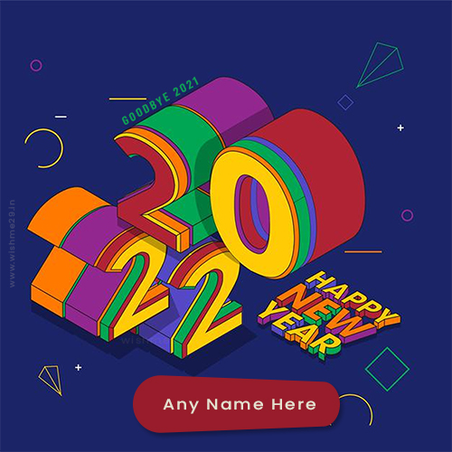Goodbye 2021 Welcome 2022 Pics With Name Edit