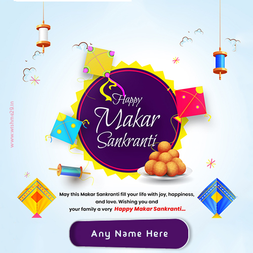 Uttarayan Makar Sankranti 2025 Wish Card Make With Name