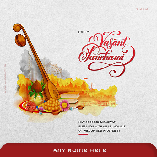 Vasant Panchami 2025 E Card With Name Edit