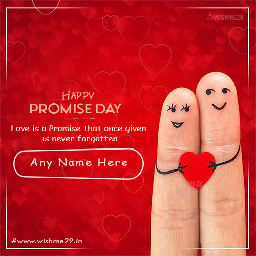 Happy Promise Day 2025 Images For Love With Name