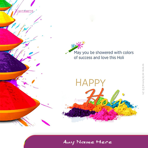 Happy Holi Wishes 2025 With Name And Pics