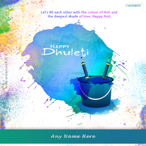 Happy Dhuleti 2025 Status With Name