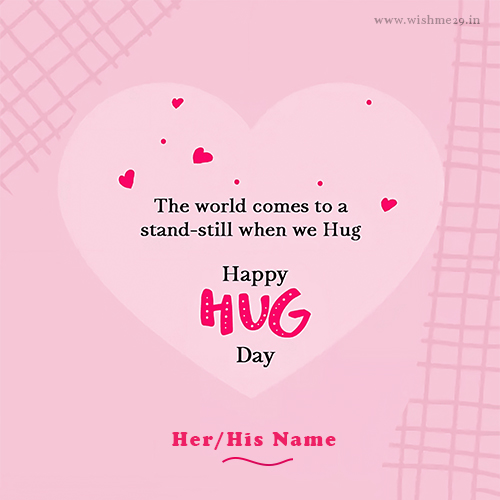 Personalized Hug Day 2025 Greetings With Name
