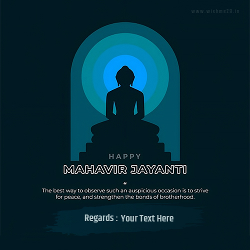 Happy Mahavir Jayanti 2025 Wishes Images With Name Greeting Card Name Edit