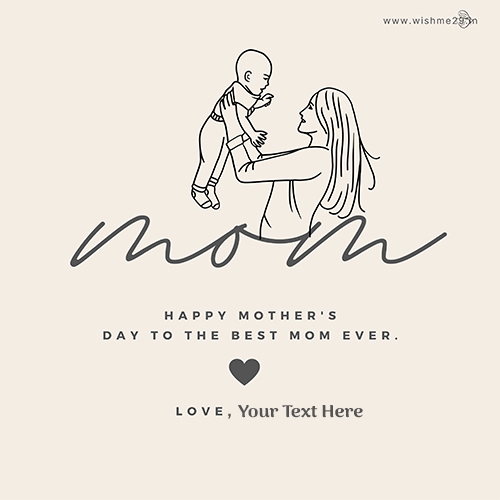 Beautiful Mothers Day 2025 Sayings And Quotes For Your Mom With Name Download