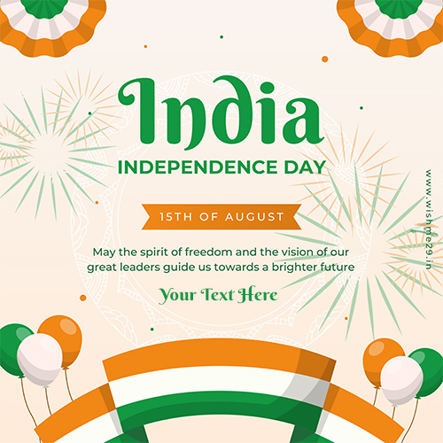 Download 15 August Indian Independence Day 2025 Images With Name