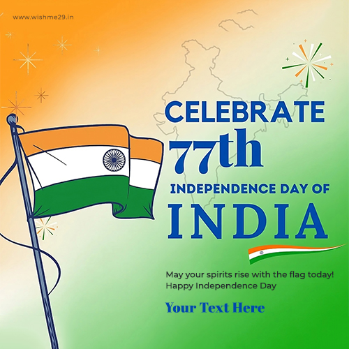 Indian Flag 77th Independence Day August 2025 Card With Name