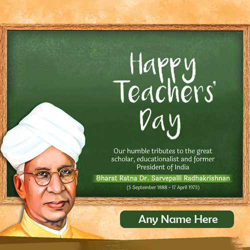 Dr Sarvepalli Radhakrishnan Teachers Day 2025 Images With Name Download
