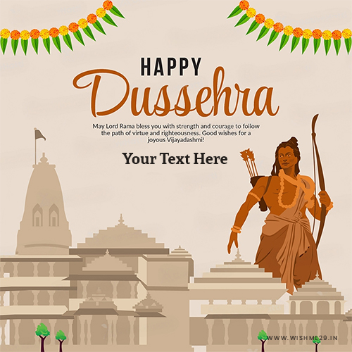 Write Name On Happy Dussehra 2025 Wishes Greetings Quotes