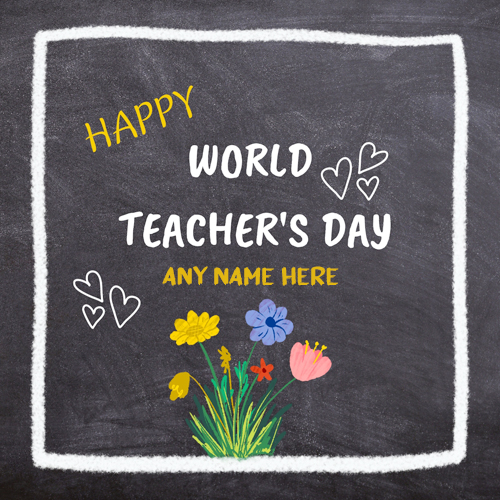 Happy International Teachers Day Images With Name