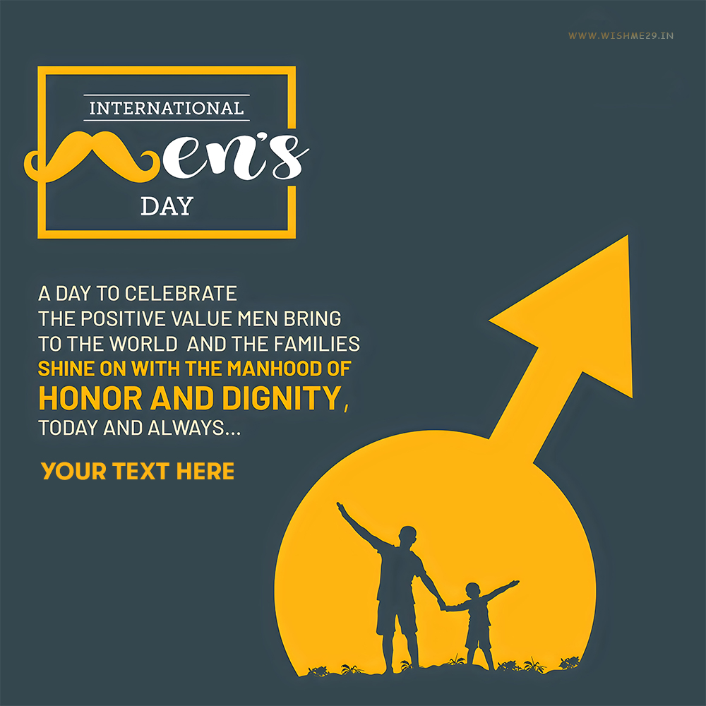 Wishing A Very Happy International Men's Day With Name