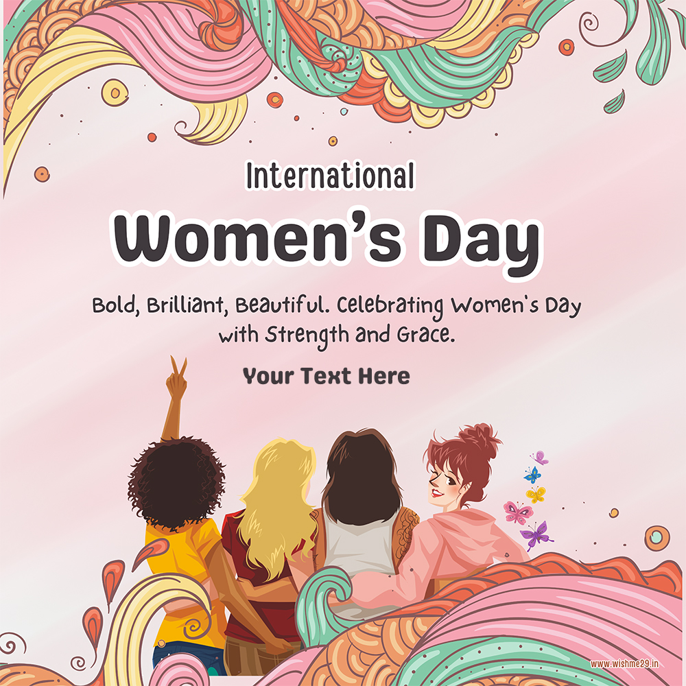 Customize Women's Day 2025 Wishes Greeting Card With Name