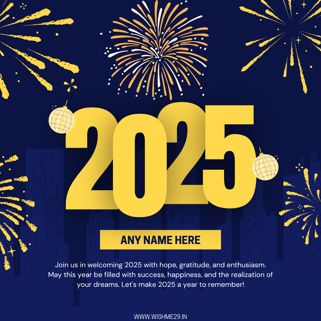 Happy 2025 New Year Wishes Greetings Quotes With Name