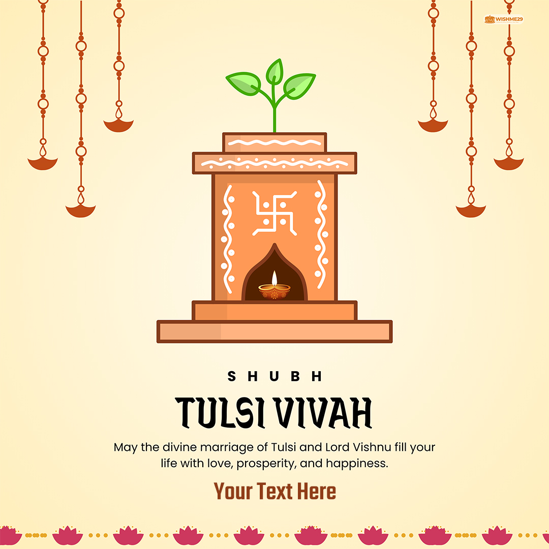 Tulsi Vivah 2025 E-card With Name And Picture