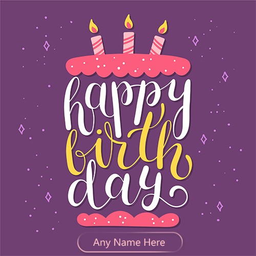 Enter Name On Birthday Card