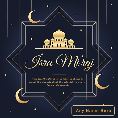 Write Name On Shab E Miraj Mubarak Whatsapp Quotes