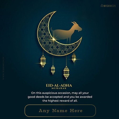 Write Name On Happy Eid Ul Adha 2024 Wishes Quotes In English