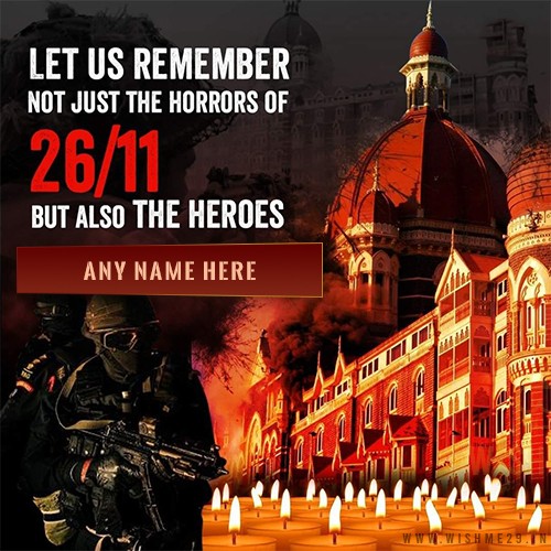 Write Your Name On The 26/11 Mumbai Terror Attacks