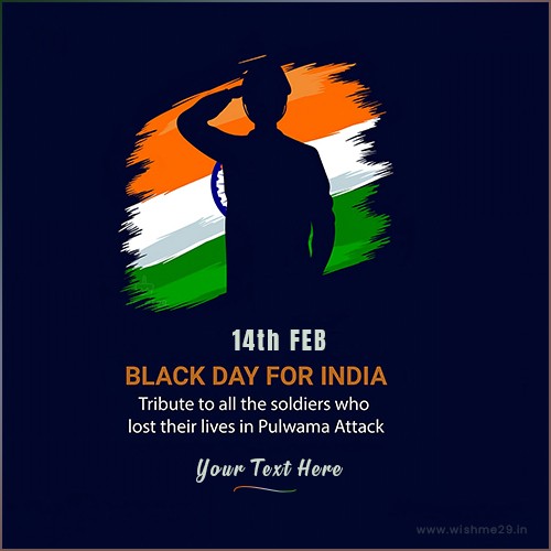 Remember The Martyrs Of Pulwama Attack With Personalized DP Images And Name