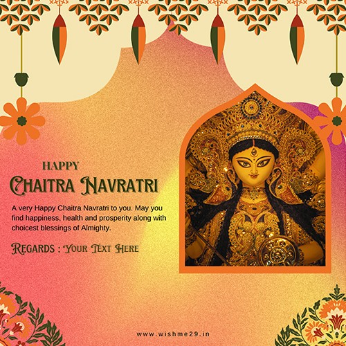 Happy Chaitra Navratri 2024 Greeting Card Quote Pics With Name