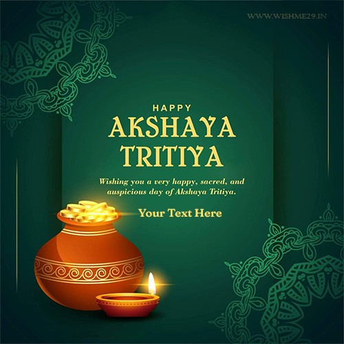 Akshaya Tritiya 2025 Card Pic With Name Edit And Photo