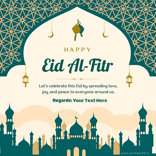 Happy Eid Al Fitr In Advance With Name In English