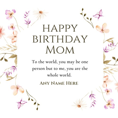 Happy Birthday Mom Wishes Images With Name Pics Download