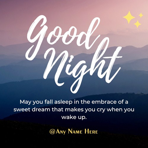 Write Name On Good Night Greetings Quotes Messages