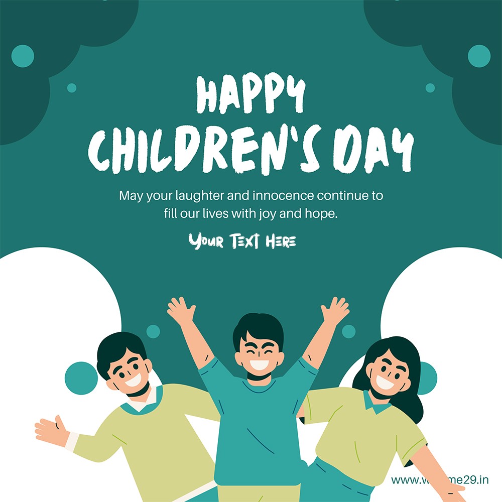 Happy Children's Day 2024 Pic Download With Name Edit Online