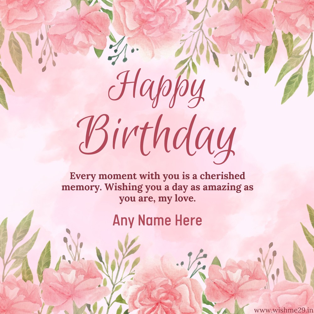 Happy Birthday My Sweetheart Wife Images Quotes And Name Wishes