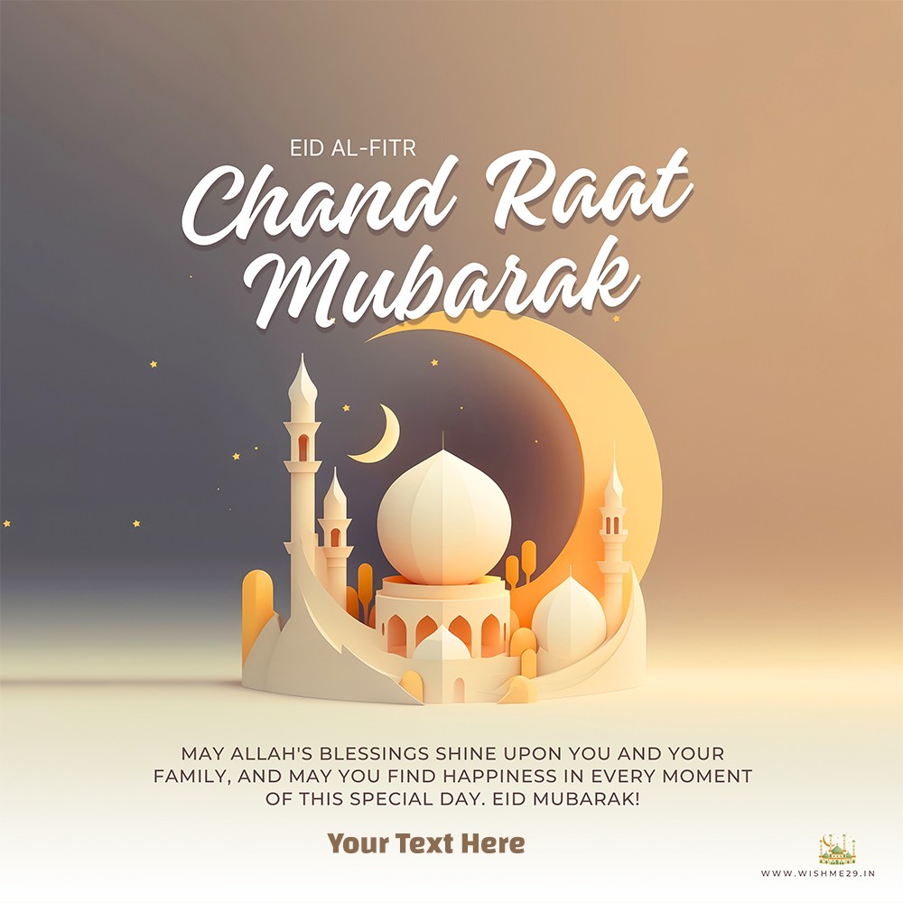 Write Name On Eid Ul Fitr Ka Chand Raat Mubarak Template