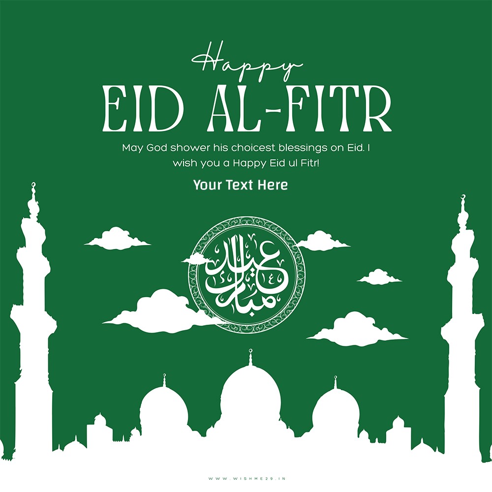 Happy Eid Al Fitr Wishes To My Boss With Name