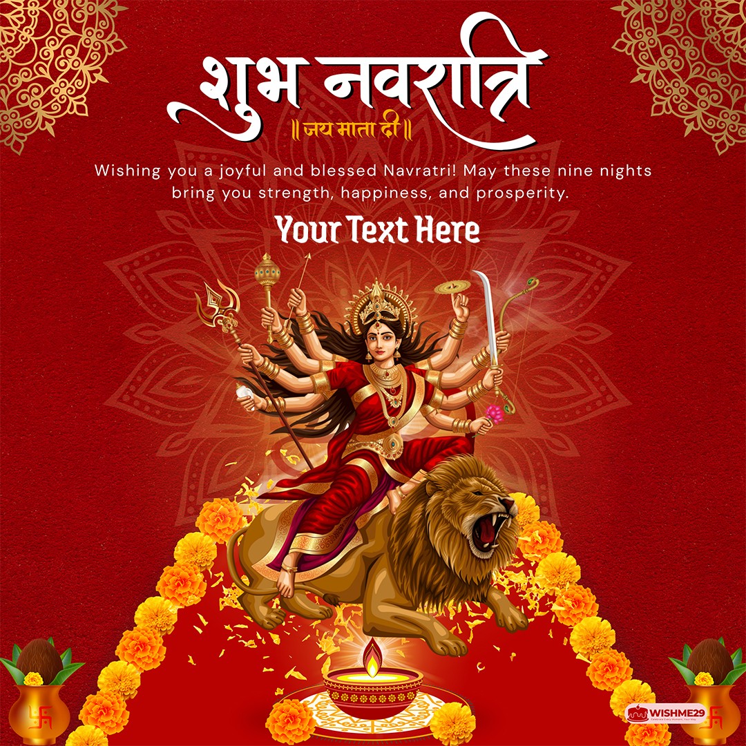 Shubh Navratri 2025 Wishes Images With Name Upload