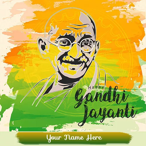 Happy Mahatma Gandhi Jayanti Wishes 2019 With Name